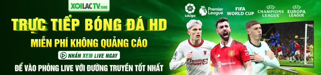 Banner Xoilac TV trực tiếp bóng đá hôm nay giải Ngoại Hạng Anh